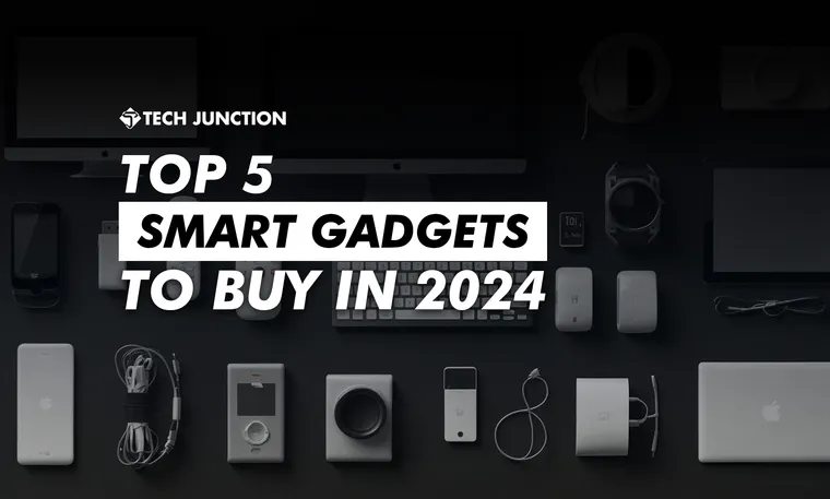 Best Smart Gadgets to Buy in 2024