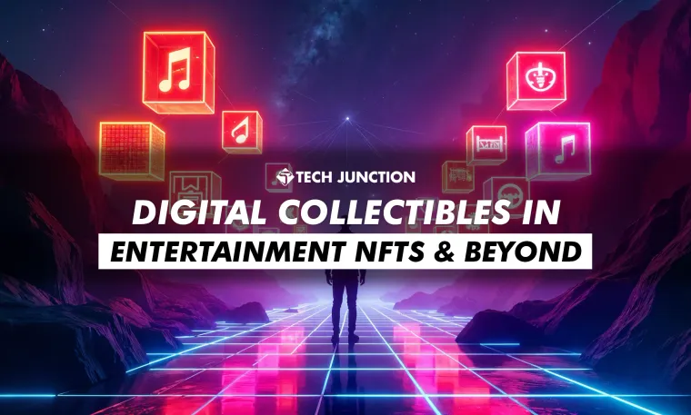 Digital Collectibles in Entertainment: NFTs and Beyond