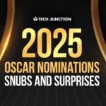 2025 Oscar Nominations: Snubs and Surprises
