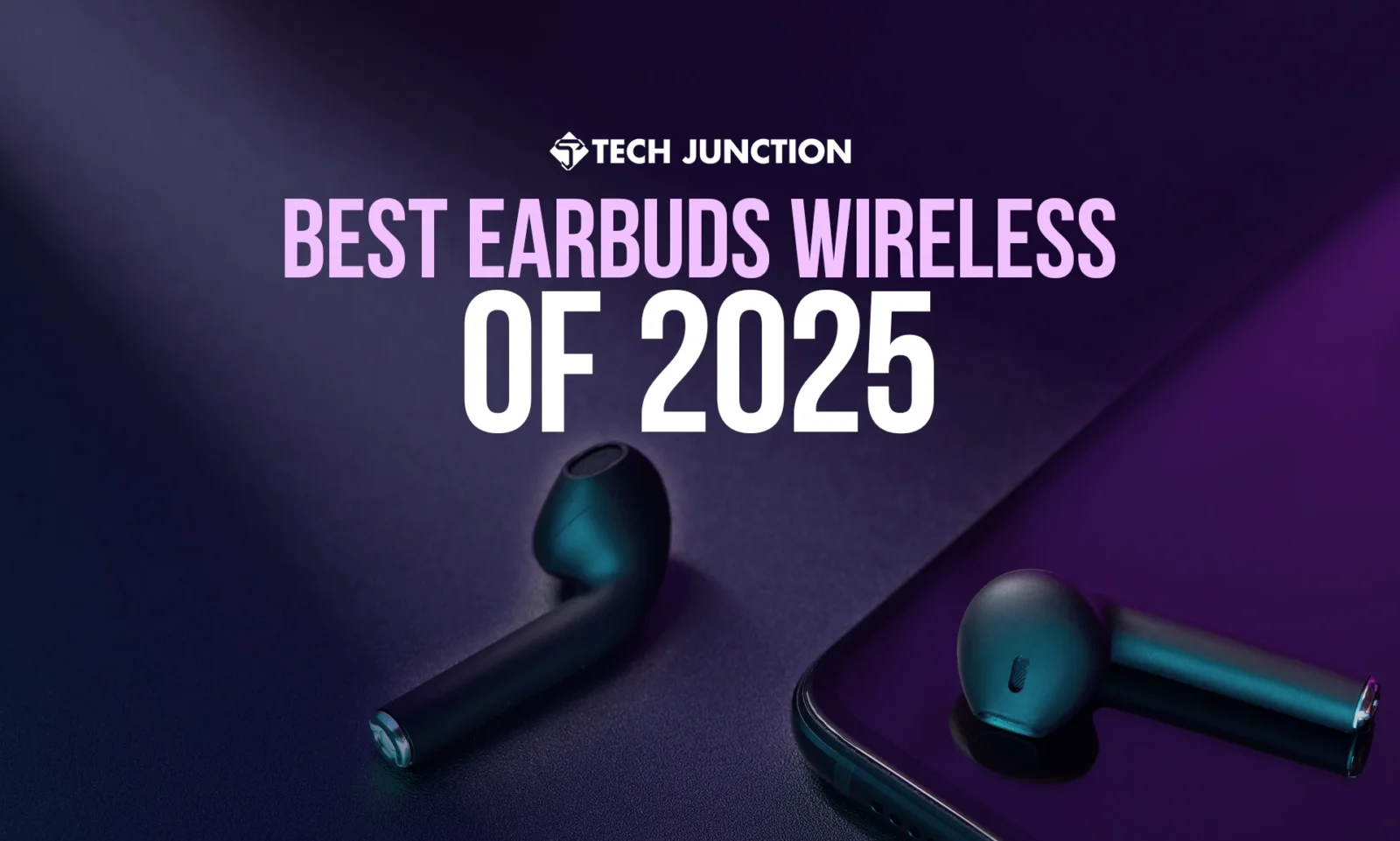 Best Earbuds Wireless 2025