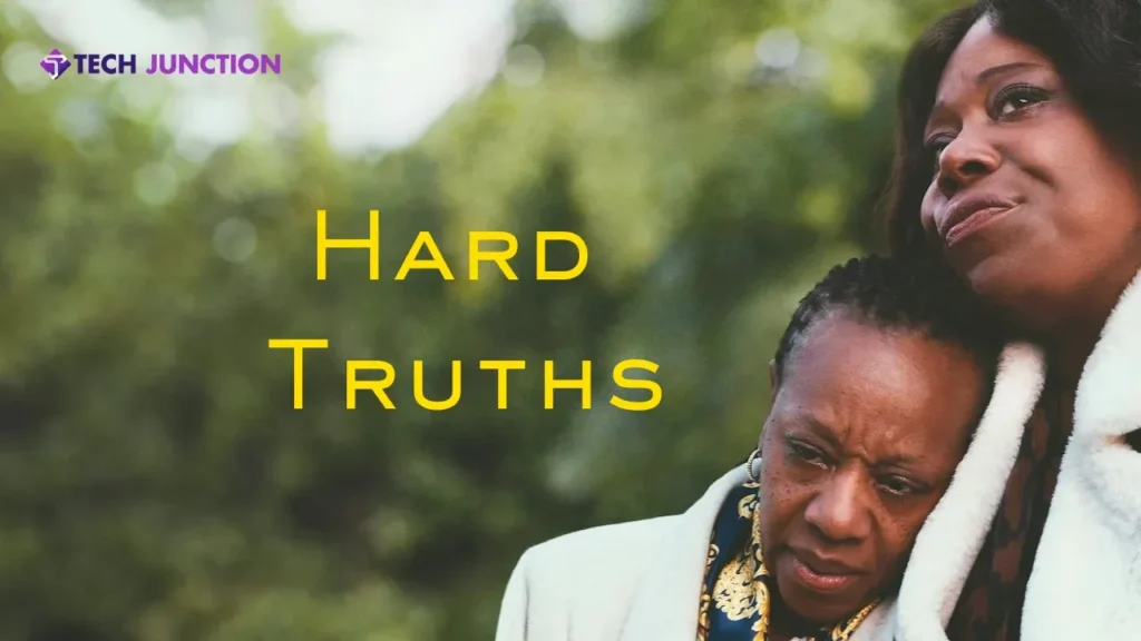 Hard Truth Movie