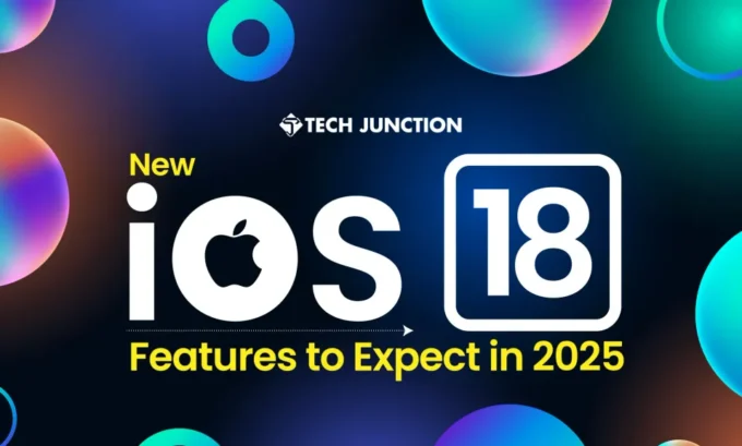 New iOS 18 Features You Should Know