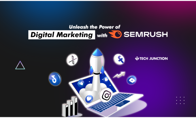 Power of Digital Marketing with SEMRUSH