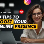 10 Tips to Boost Your Online Brand Presence