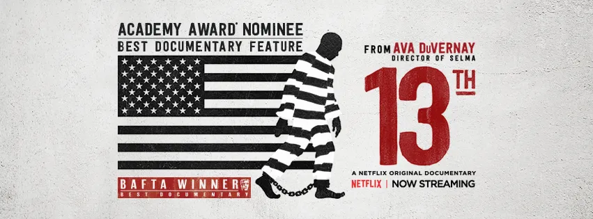 Documentaries on Netflix: 13th (2016)