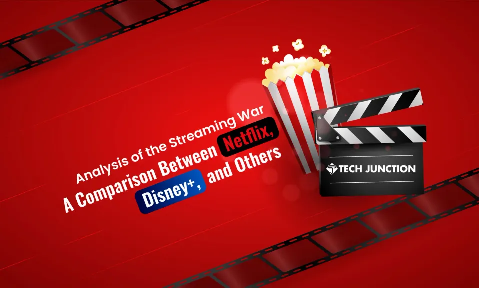 Analysis of the Streaming War: A Comparison between Netflix, Disney+, and Others