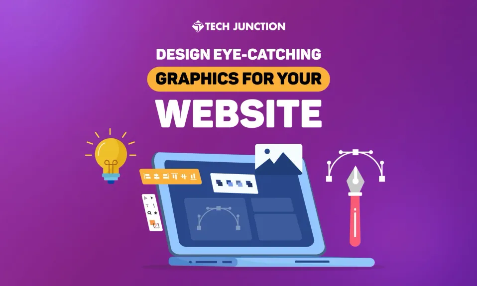 How to Design Eye-Catching Graphics for Your Website