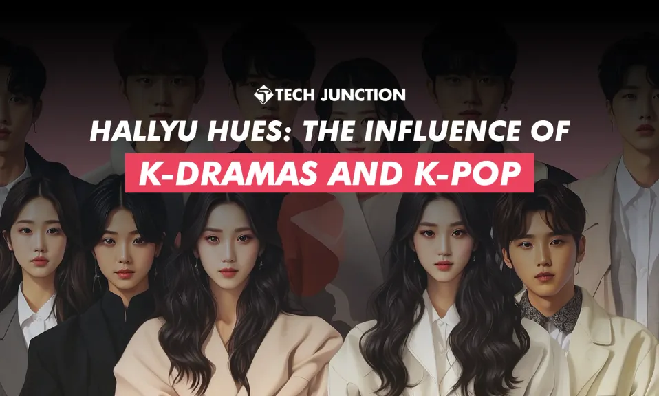 Hallyu Hues: The Influence of K-Dramas and K-Pop on Global Culture