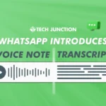 Introducing WhatsApp Voice Note Transcripts