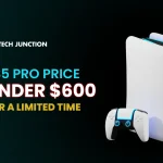 PS5 Pro Price Drops Under $600 in Limited-Time Sale