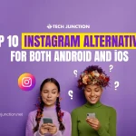 Top 10 Instagram Alternatives for Both Android and IOS