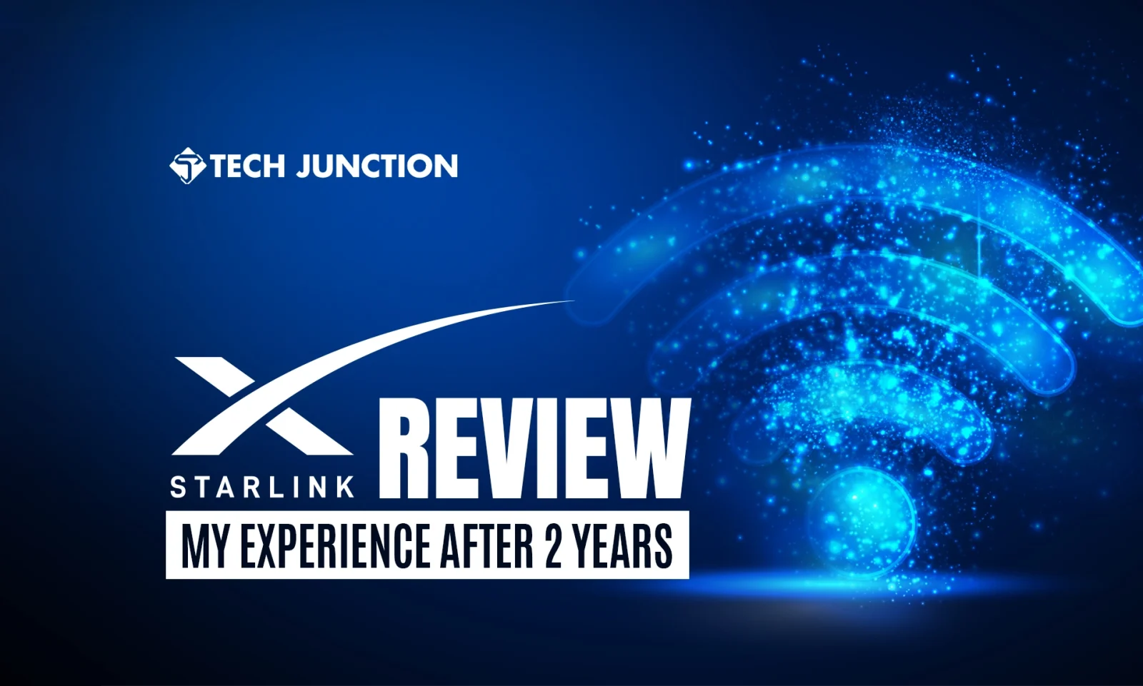 Starlink Internet Review: My Experience After 2 Years