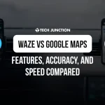 Waze vs Google Maps: A Detailed Comparison