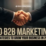 10 B2B Marketing Strategies to Grow Your Business in 2026